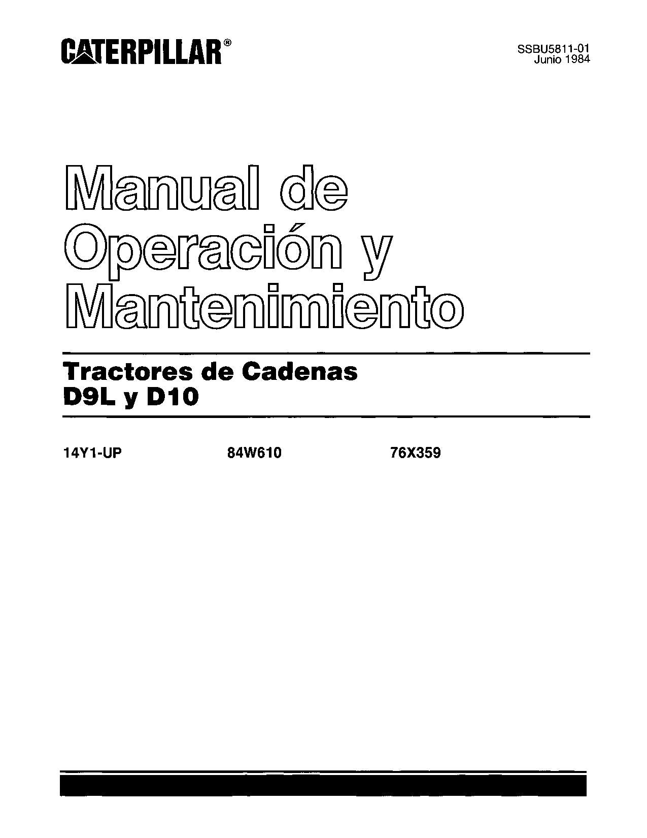 Caterpillar D9L D10 Tractor de Cadenas Manual de Operación y Mantenimiento