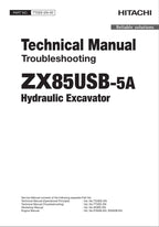 HITACHI ZX85USB-5A Excavator Troubleshooting +Schematic Technical Manual