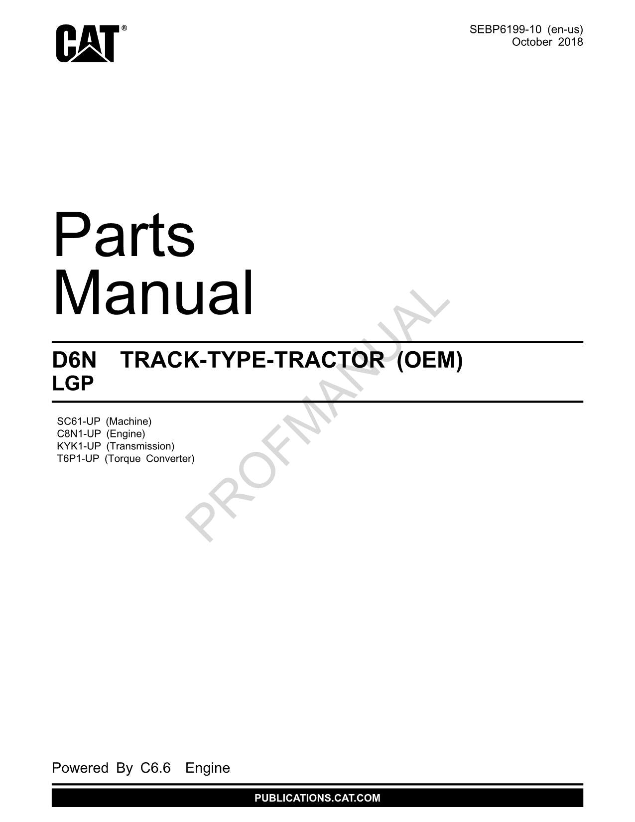 Caterpillar Cat D6N Track Type Tractor OEM Parts Catalog Manual SEBP6199
