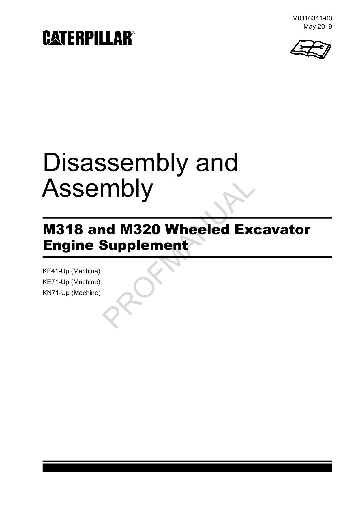 Caterpillar M318 M320 Excavator Engine Suppl Disass Assemb Service Manual
