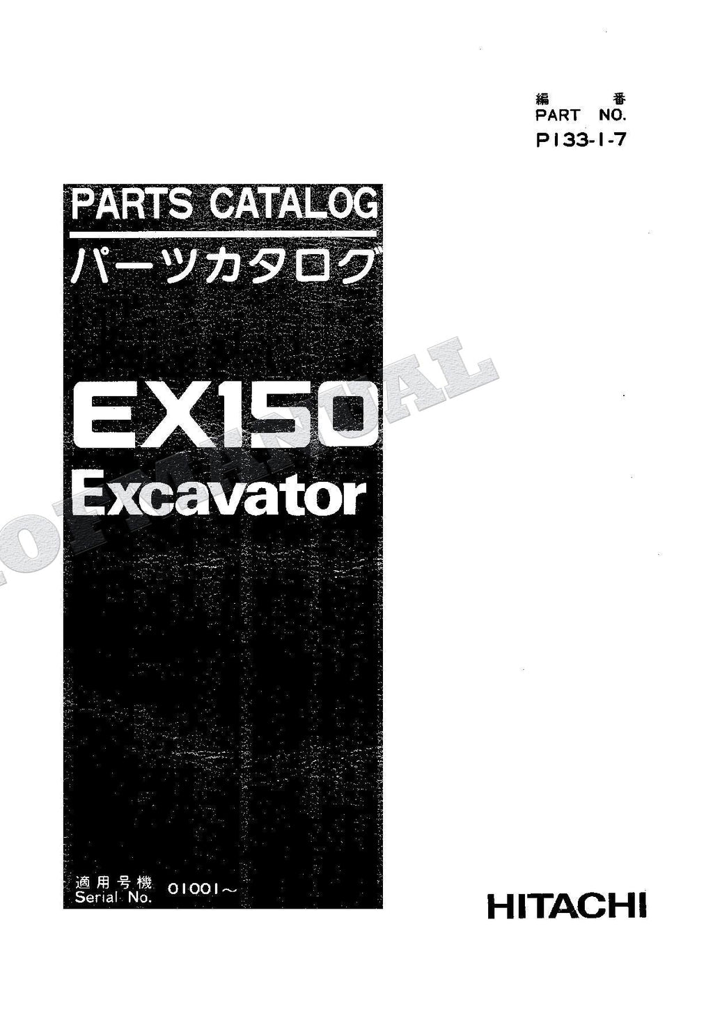 HITACHI EX150 Excavator Parts Catalog Manual P133-1-7