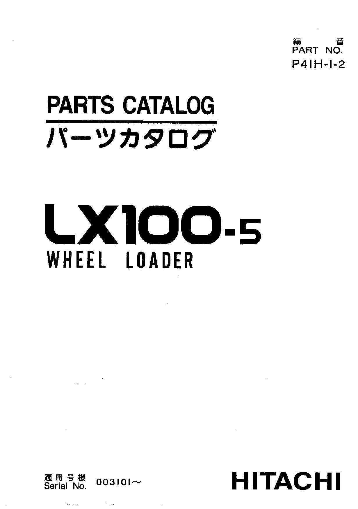Hitachi LX100-5 Wheel Loader Parts Catalog Manual SN 003101-up