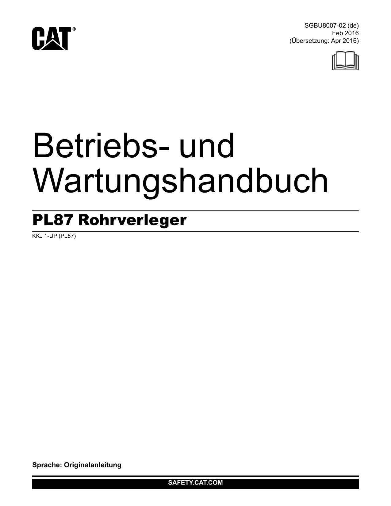 Caterpillar PL87 Rohrleger Betriebsanleitung Wartungshandbuch