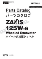 HITACHI ZAXIS ZX125W-6 Wheeled Excavator Parts Catalog Manual