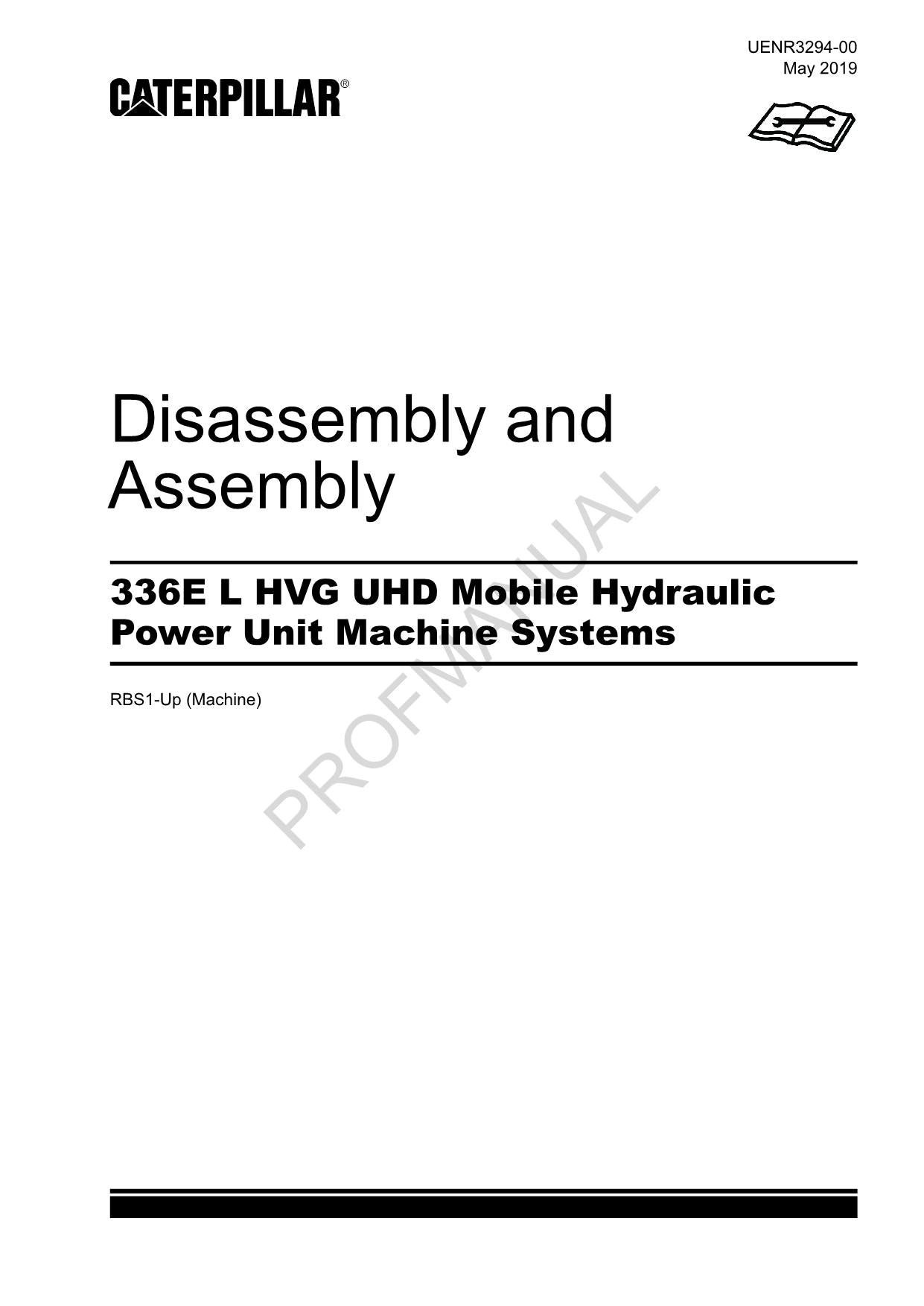 Caterpillar Cat 336E L HVG UHD Disassembly Assembly Manual