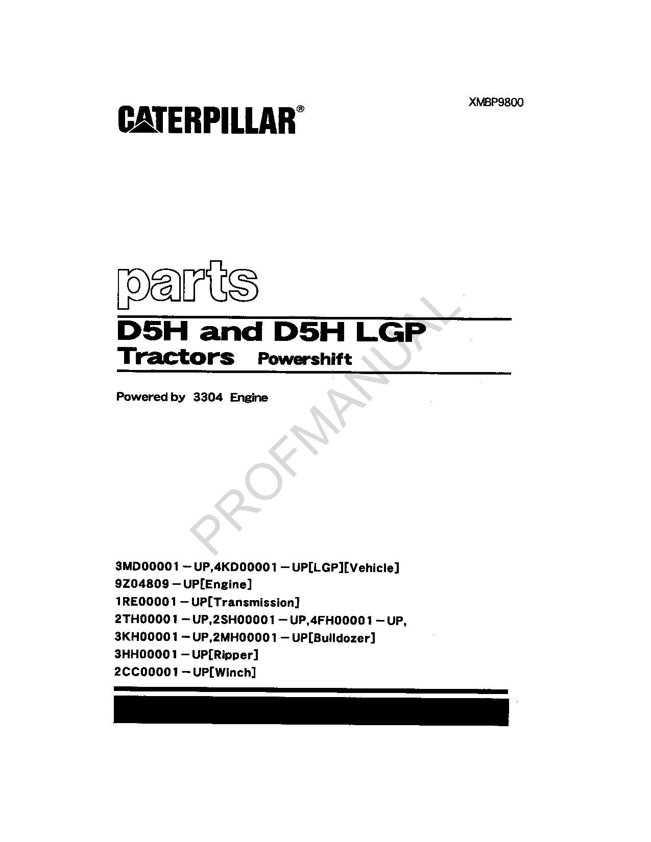 Caterpillar Cat D5H D5H LGP Tractor Powershift Parts Catalog Manual XMBP9800