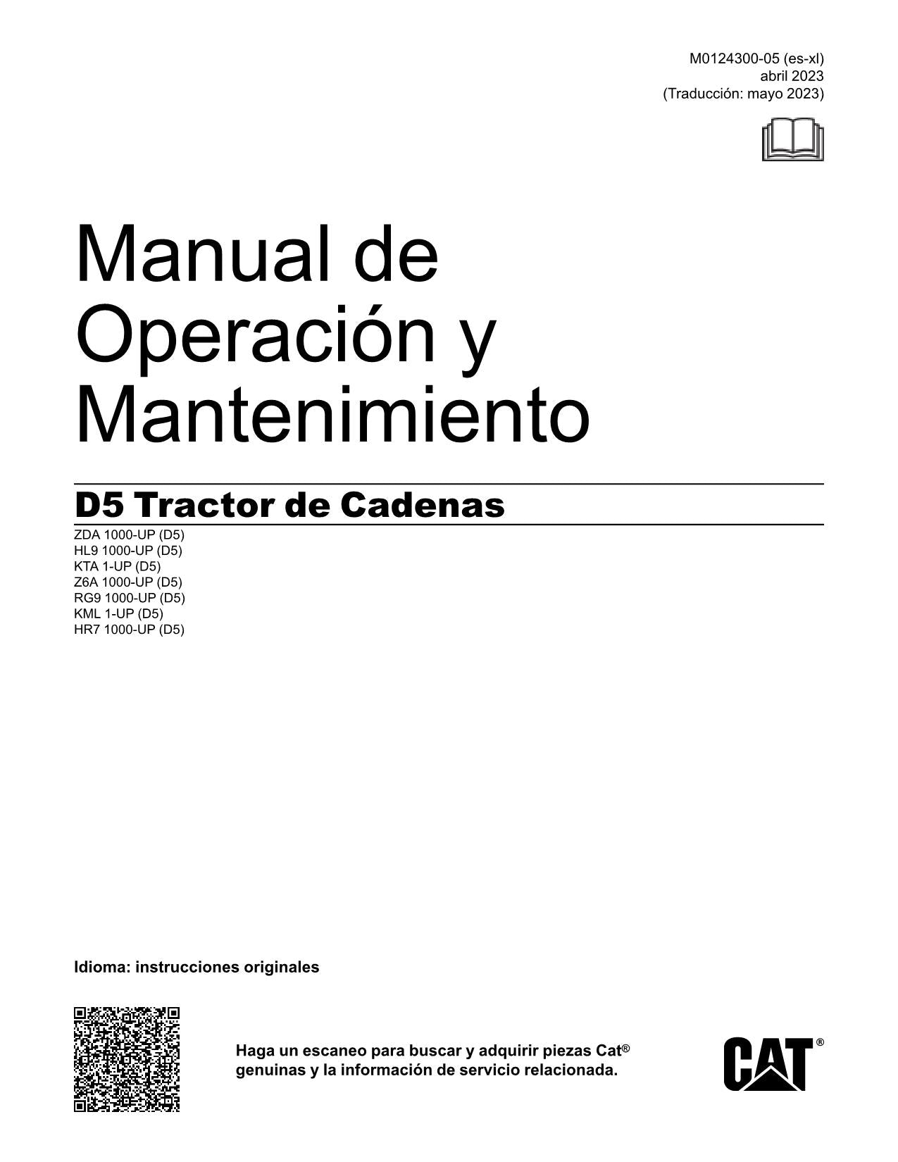 Caterpillar D5 Tractor de Cadenas Manual de Operación M0124300ES-XL Español