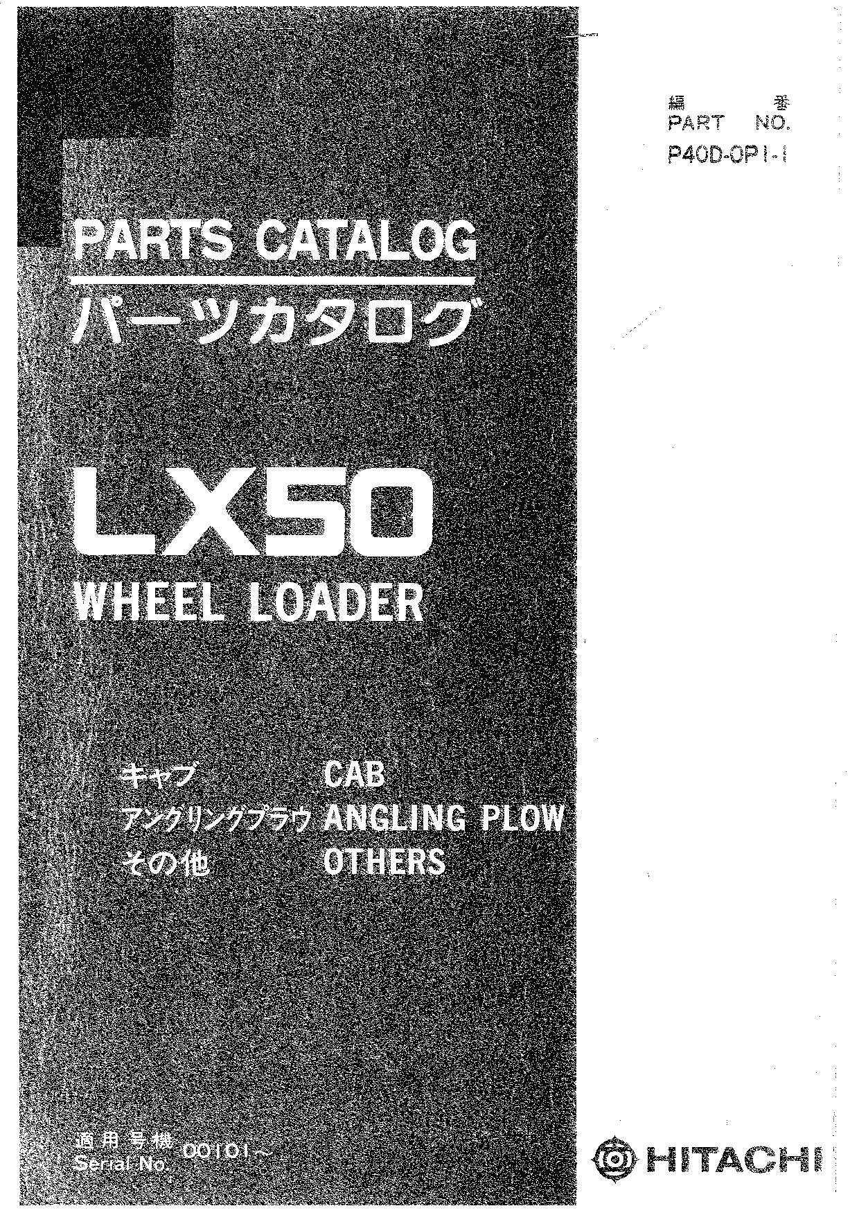Hitachi LX50 Cab Angling Plow Others Loader Parts Catalog Manual SN 00101-up