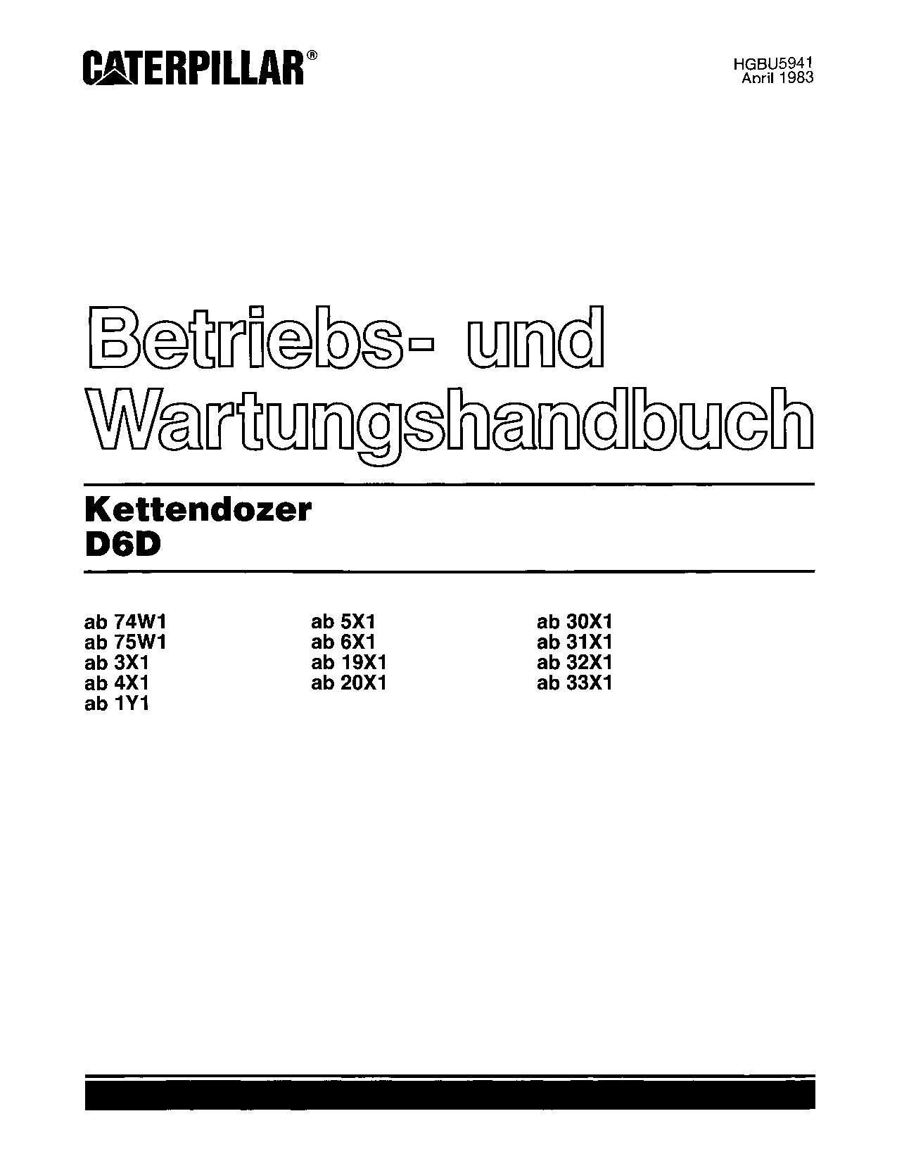 Caterpillar D6D Bulldozer Betriebsanleitung Wartungshandbuch