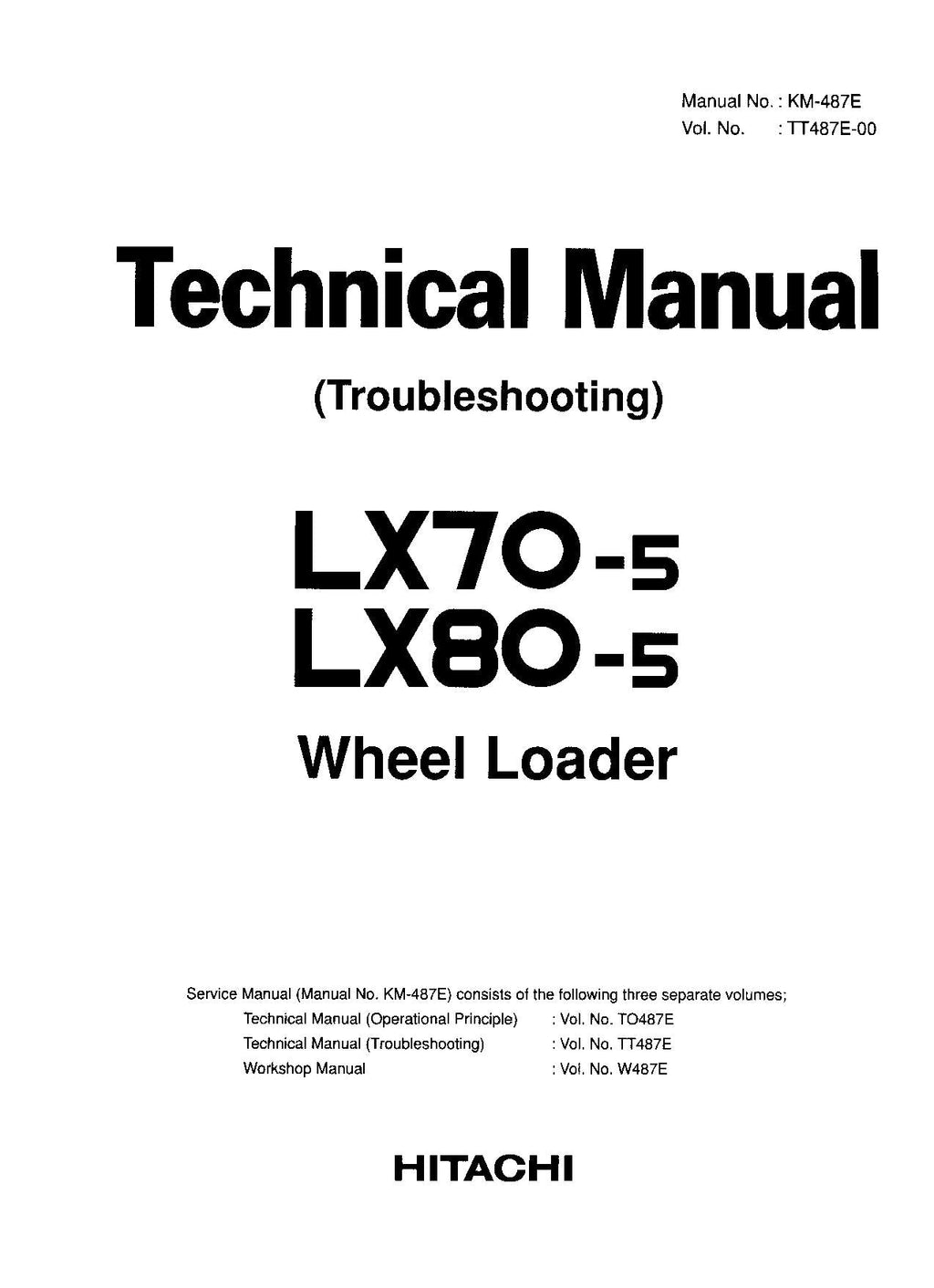 Hitachi LX70-5 LX80-5 Wheel Loader Technical Manual Troubleshooting +Schematics