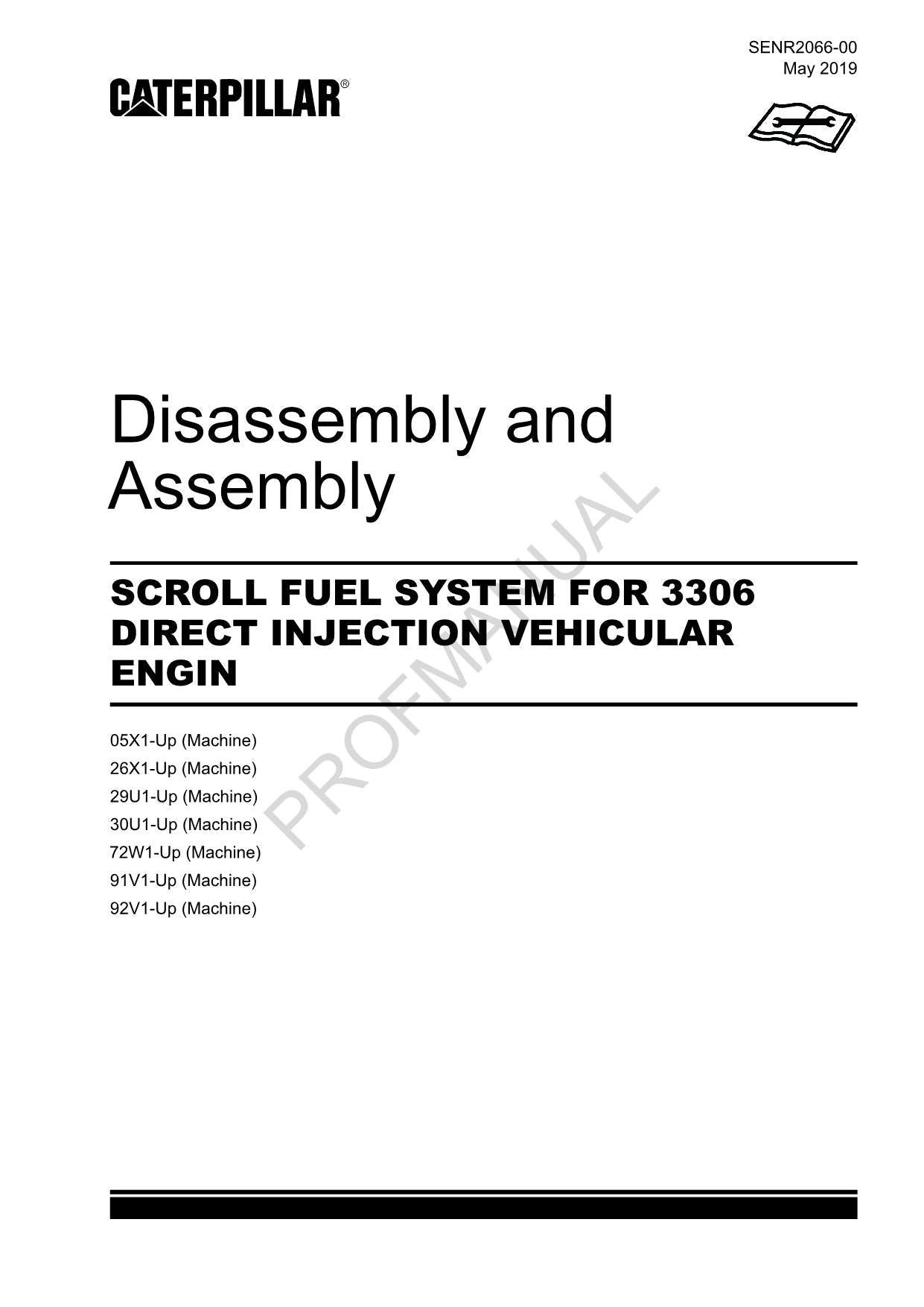 Caterpillar SCROLL FUEL SYS 3306 DIRECT INJECTION ENGINE Manual Disassem Assem
