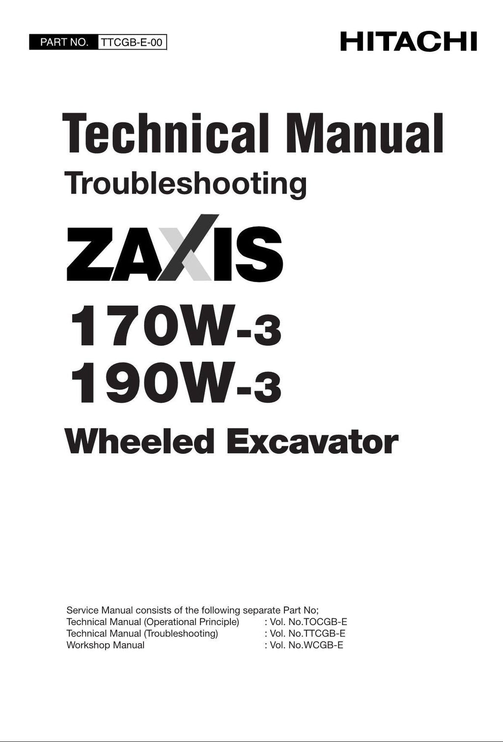 HITACHI ZX170W-3 ZX190W-3 Excavator Troubleshooting +Schematic Technical Manual