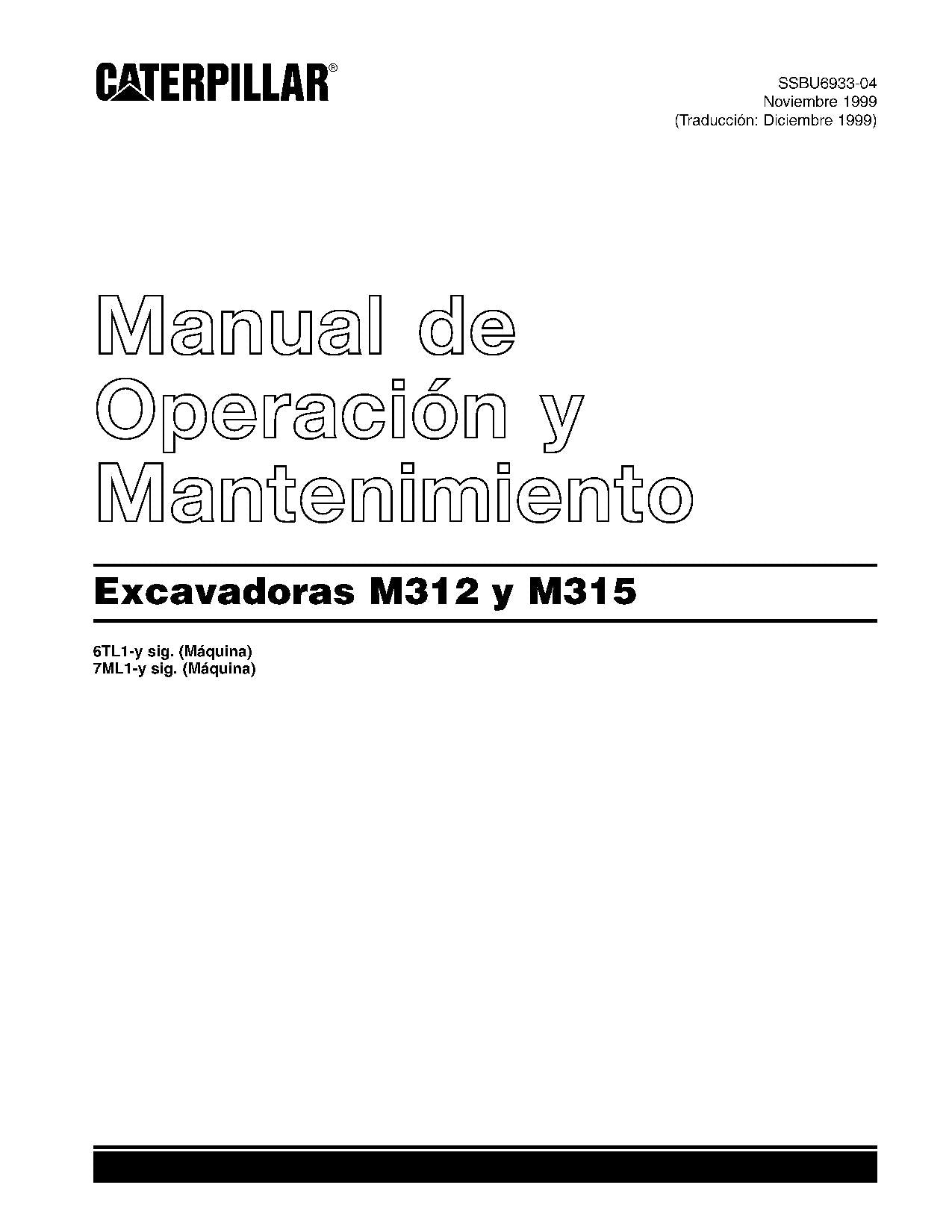 Caterpillar M312 M315 Excavadora Manual de Operación y Mantenimiento Español