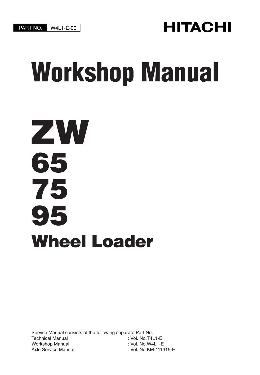 Hitachi ZW65 ZW75 ZW95 Wheel Loader Workshop Manual