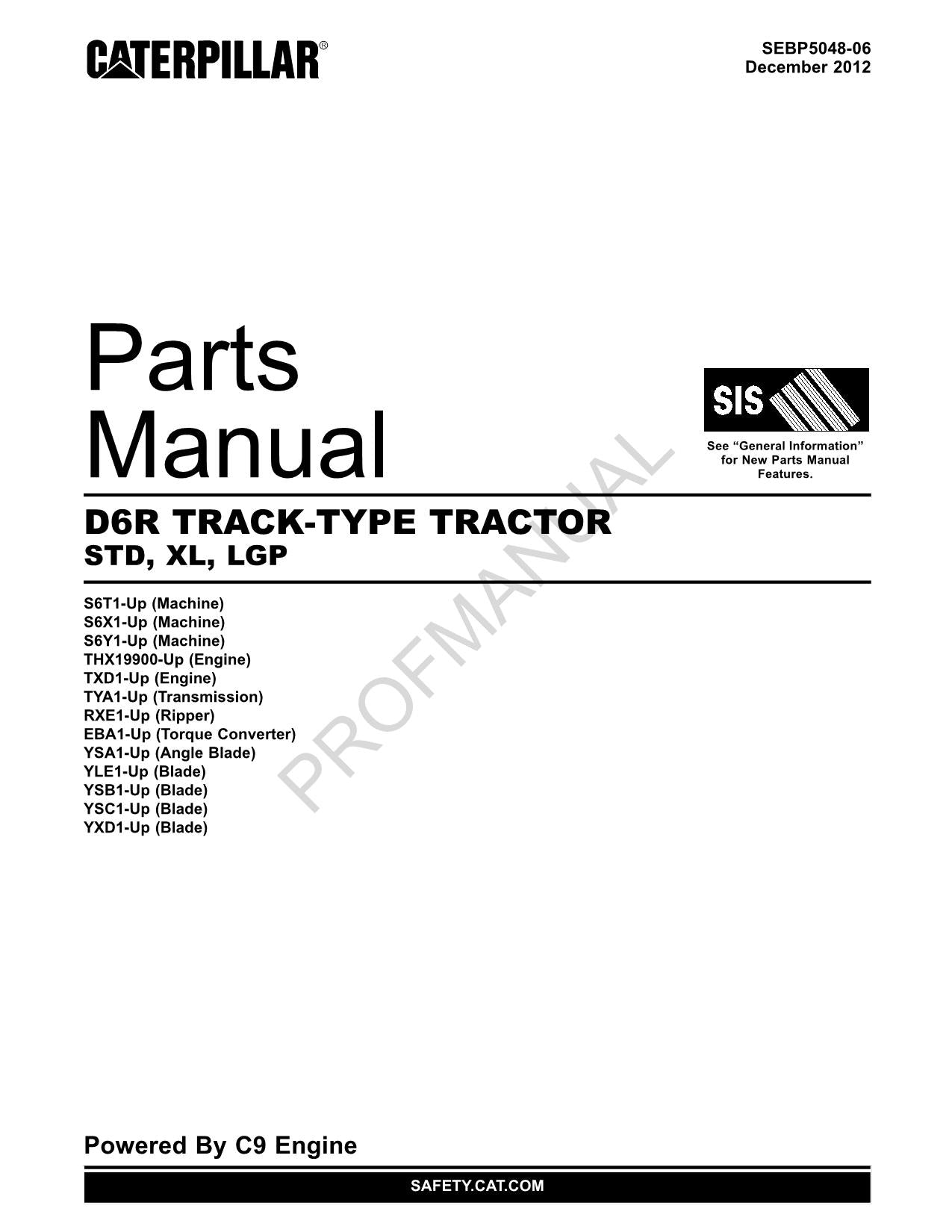 Caterpillar Cat D6R Track Type Tractor STD XL LGP Parts Catalog Manual SEBP5048