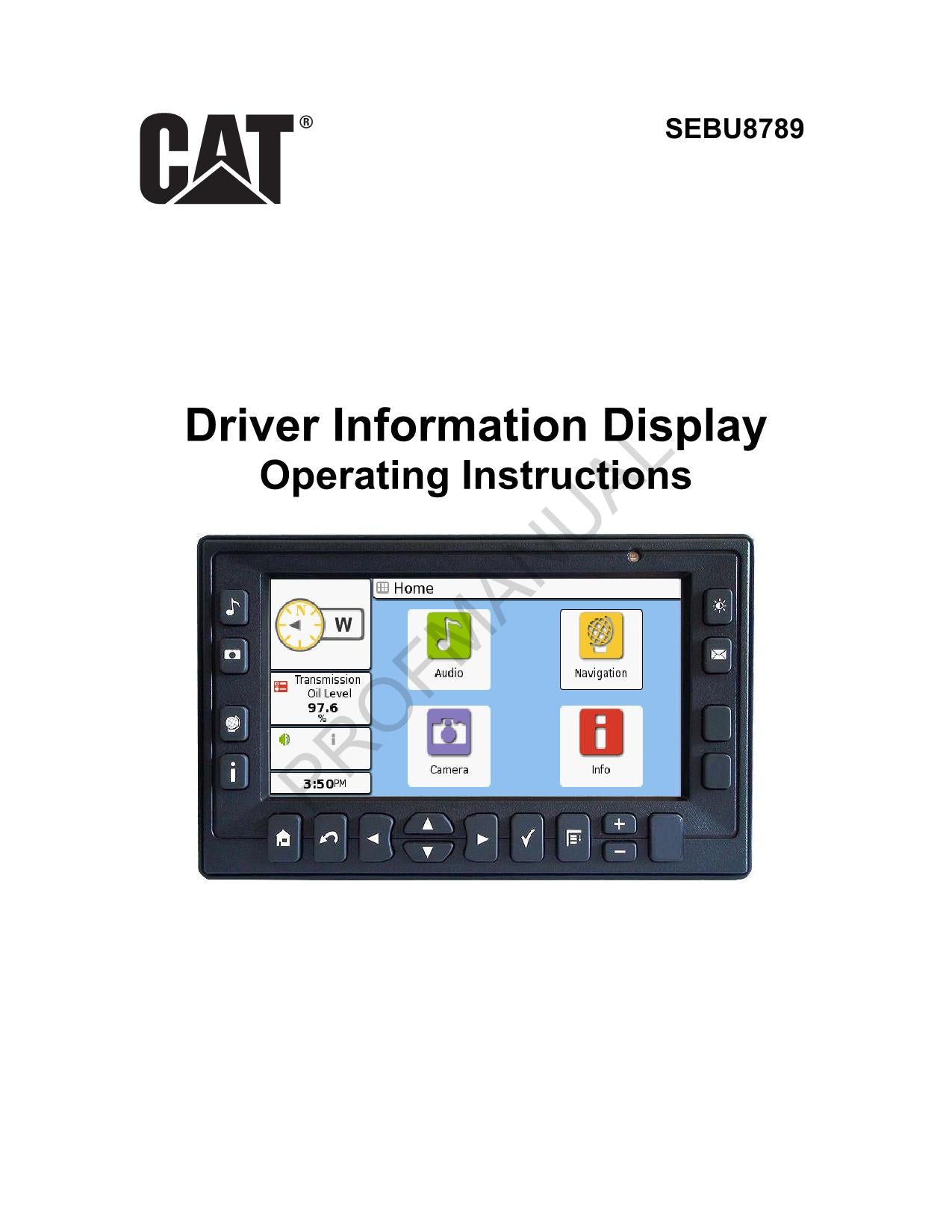 Caterpillar Cat Driver Information Display Operators Maintenance Manual