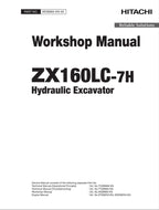 HITACHI ZAXIS ZX160LC-7H Excavator Workshop Service Manual
