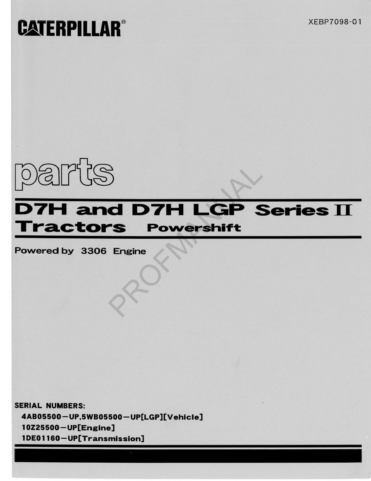 Caterpillar Cat D7H D7H LGP Series II Tractor Parts Catalog Manual XEBP7098