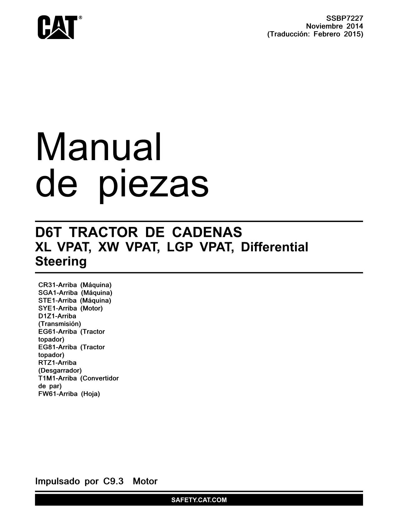 Caterpillar D6T XL VPAT XW VPAT LGP VPAT Tractor de Cadenas Manual de piezas