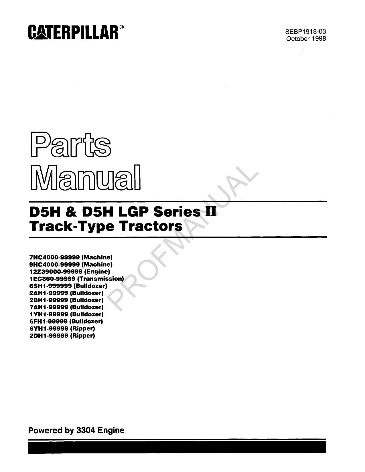 Catálogo de piezas del tractor de cadenas Caterpillar D5H D5H LGP Serie 2 Manual SEBP1918