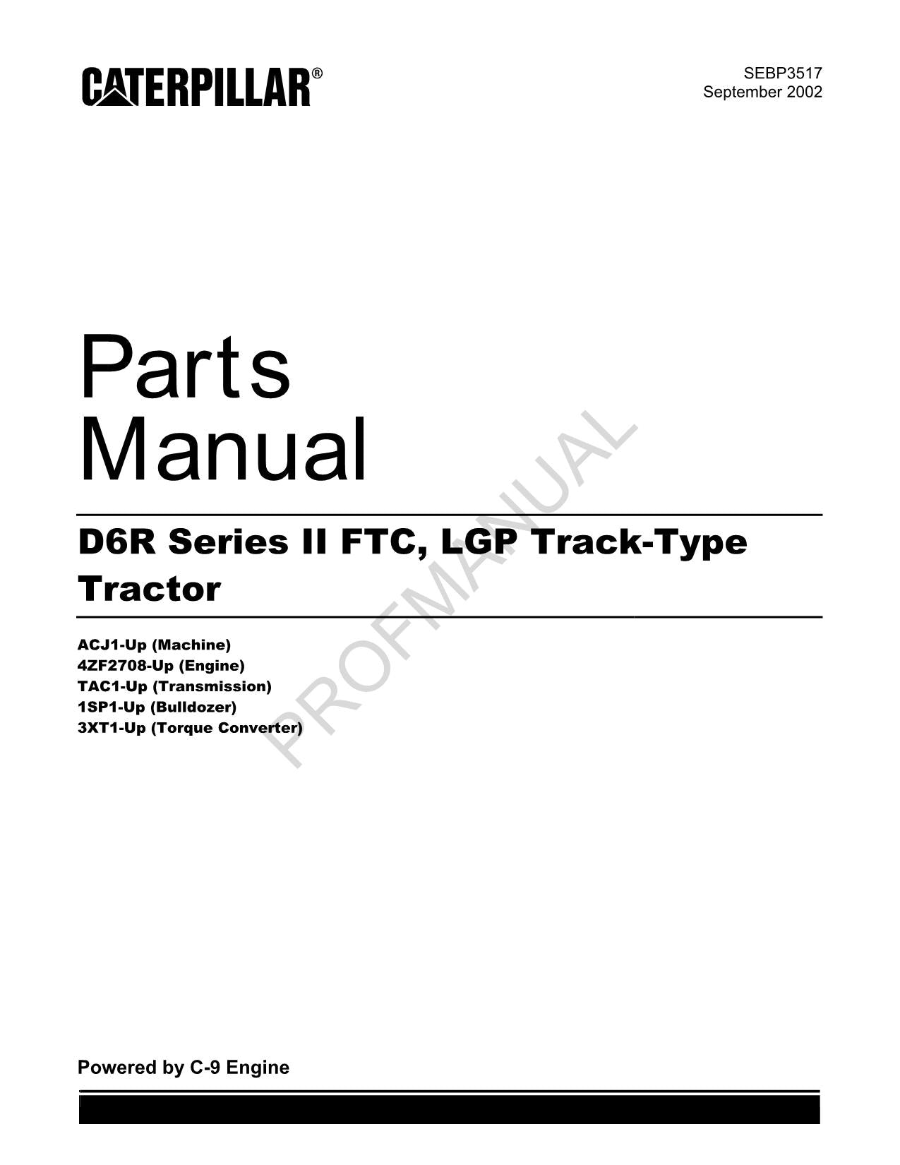 Caterpillar Cat D6R Series II Track Type Tractor Parts Catalog Manual SEBP3517