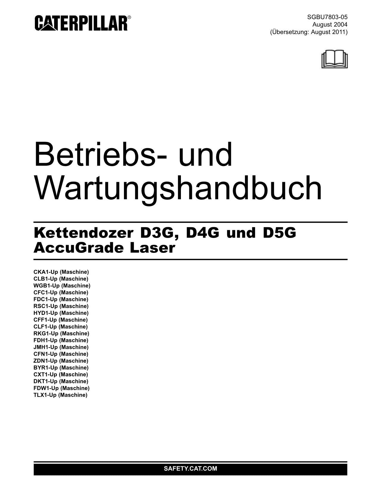 Caterpillar D3G D4G D5G Dozer Betriebsanleitung Wartungshandbuch Buch