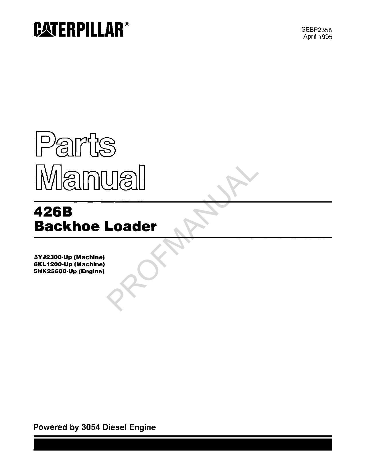 Caterpillar Cat 426B Backhoe Loader Parts Catalog Manual SEBP2358