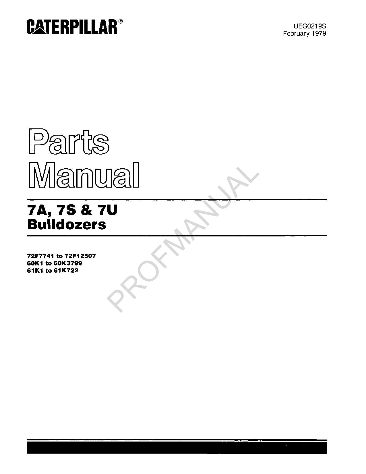 Caterpillar Cat 7A 7S 7U Bulldozer Parts Catalog Manual