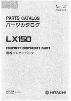 Hitachi LX150 Wheel Loader Equipment Component Parts Catalog Manual SN 0101-up
