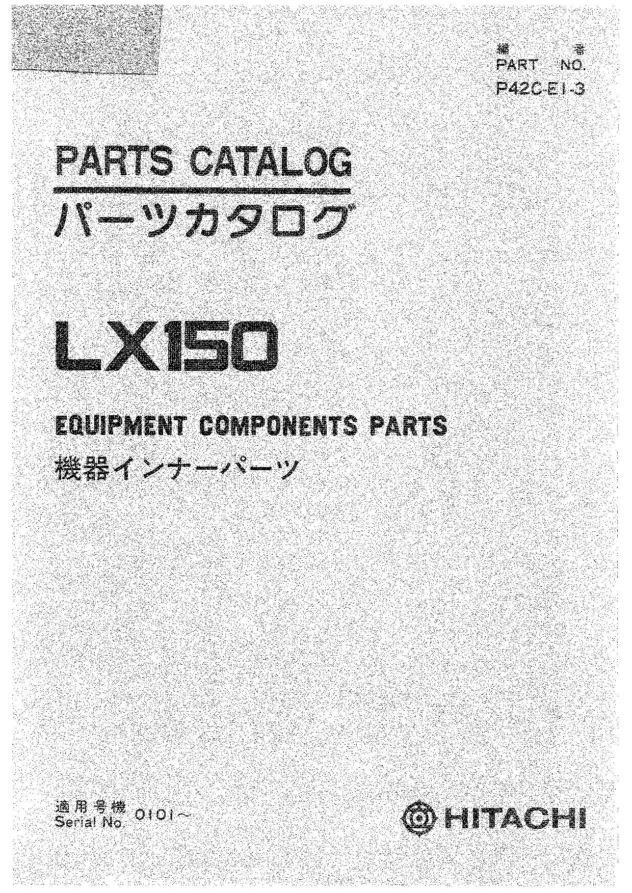 Hitachi LX150 Wheel Loader Equipment Component Parts Catalog Manual SN 0101-up