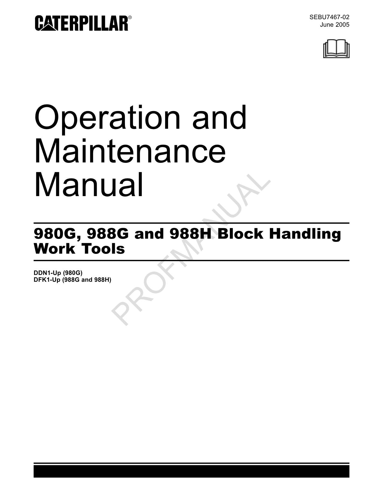 Caterpillar 980G 988G 988H Block Handling Work Tools Operators Manual