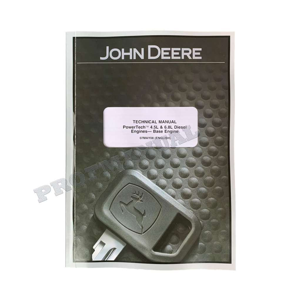 John Deere 4045 6068 4.5L 6.8L Engine REPAIR SERVICE MANUAL Worldwide CTM104