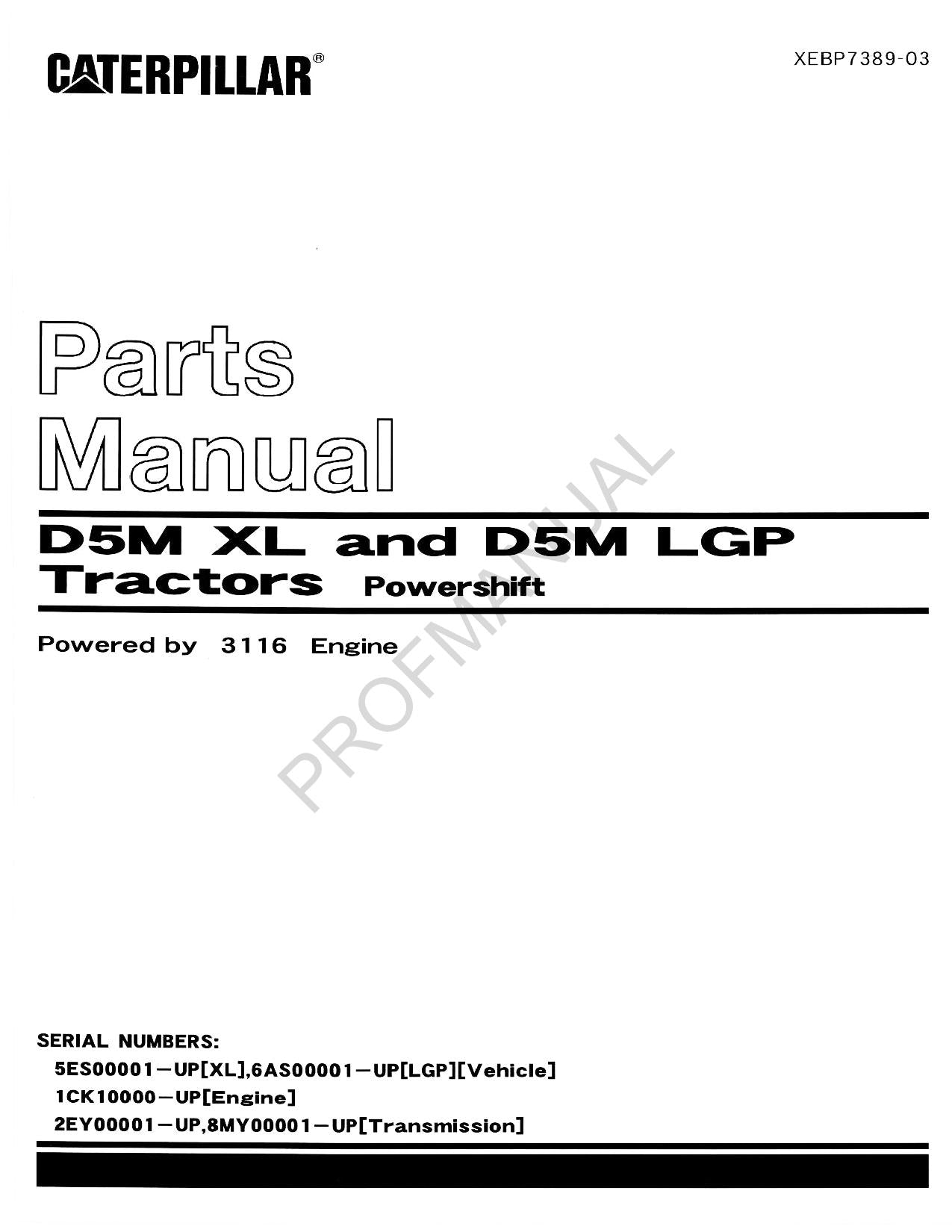 Caterpillar Cat D5M XL D5M LGP Tractor Powershift Parts Catalog Manual XEBP7389