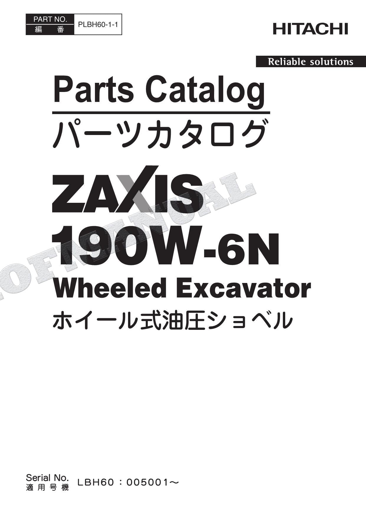 HITACHI ZAXIS ZX190W-6N Excavator Parts Catalog Manual SN 005001-