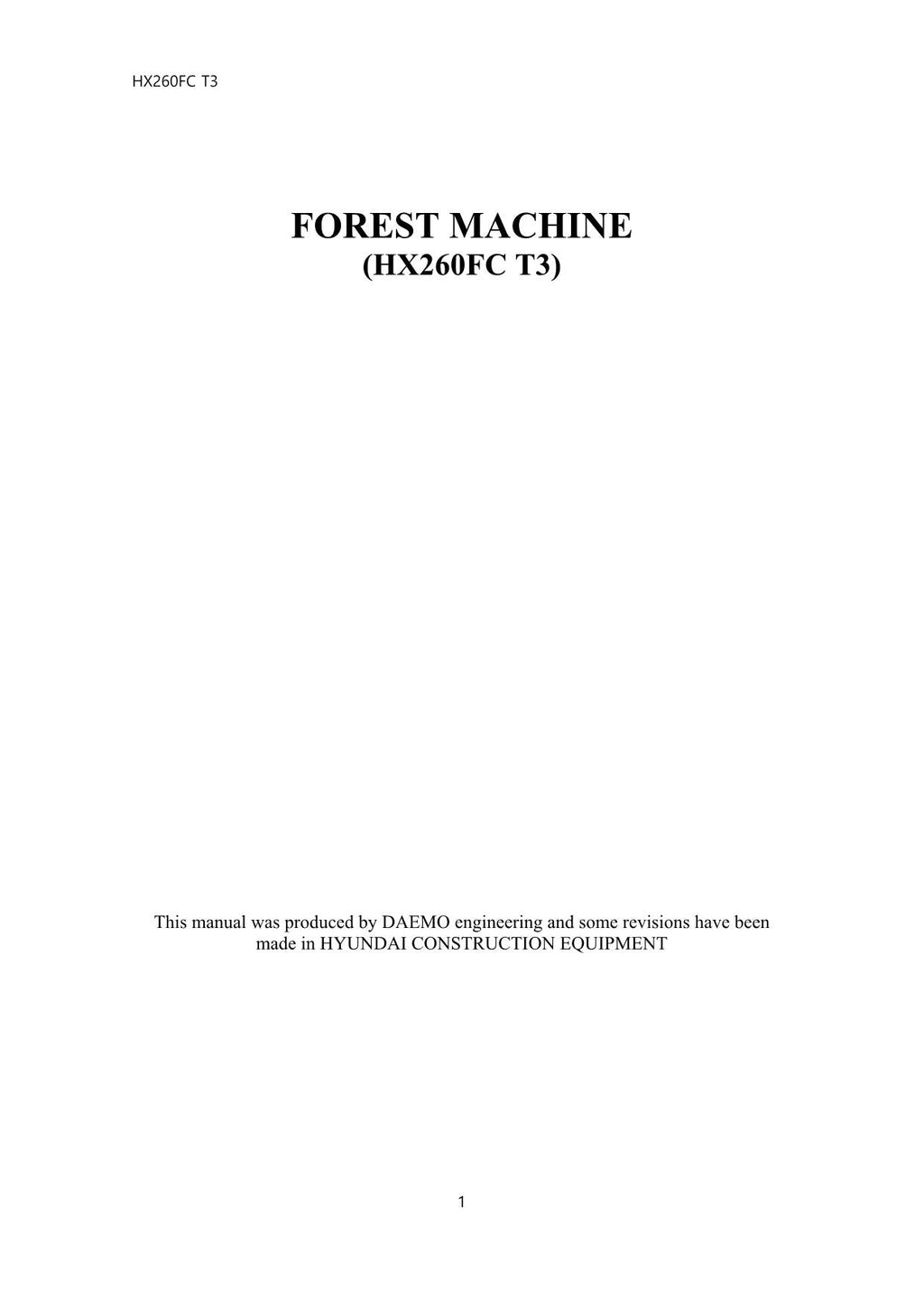Hyundai HX260FC T3 CRAWLER EXCAVATOR Operators Maintenance Manual
