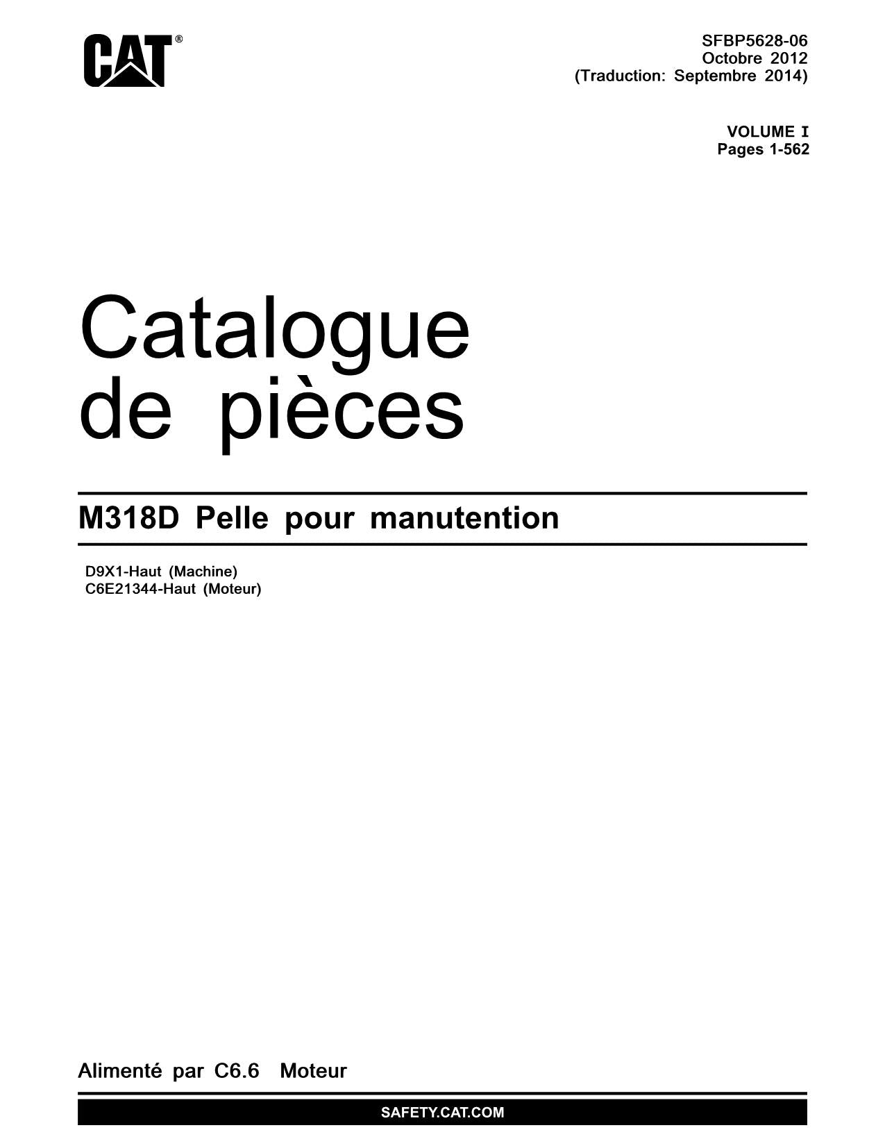 Caterpillar M318D Pelle Hydraulique Manuel de pièces D9X1-Up C6E21344-Up