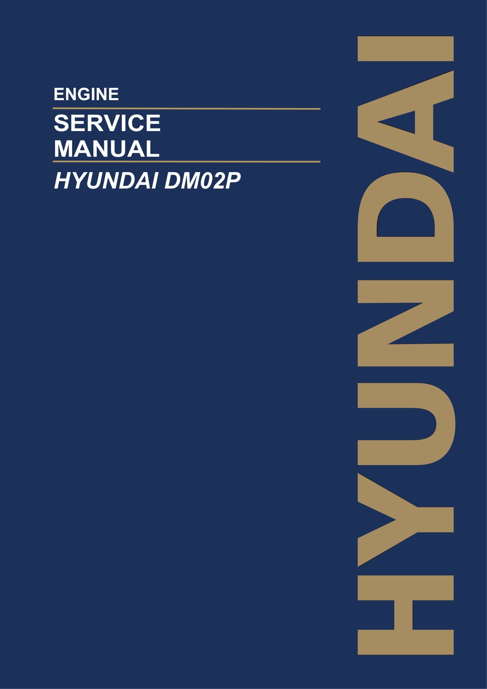 Hyundai DM02P ENGINE Service Paper Manual