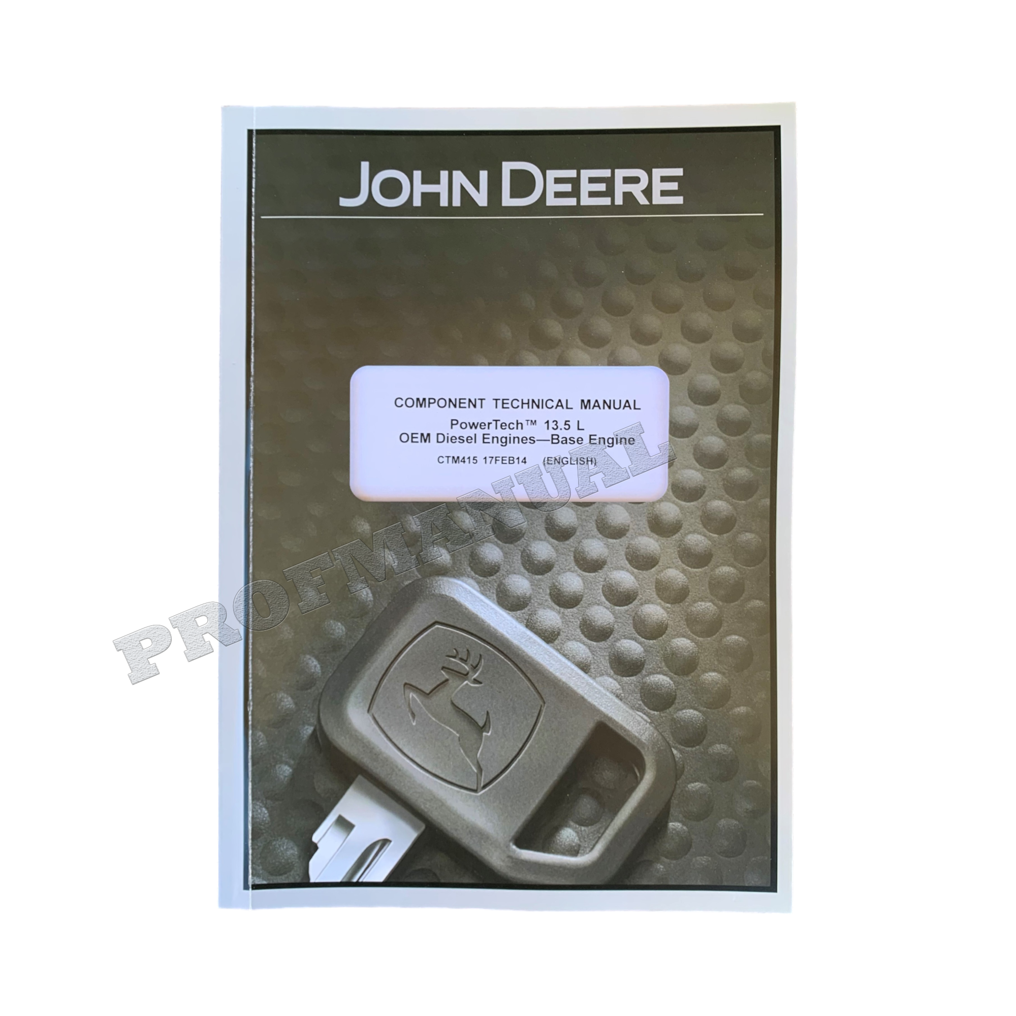 John Deere 6135 TM 13.5L OEM Engine Base Engine Repair Service manual CTM415