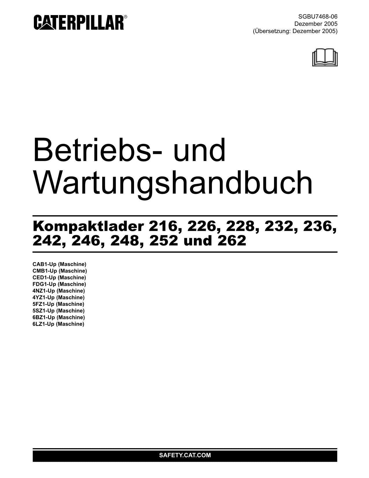 Caterpillar 216 226 228 232 236 Kompaktlader Betriebsanleitung Wartungshandbuch