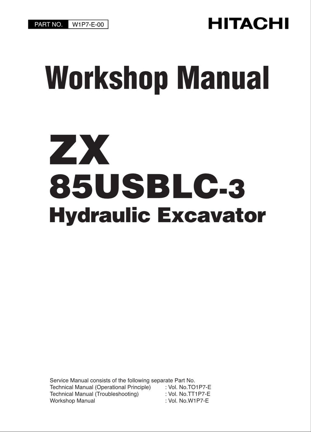HITACHI ZAXIS ZX85USBLC-3 Excavator Workshop Service Manual