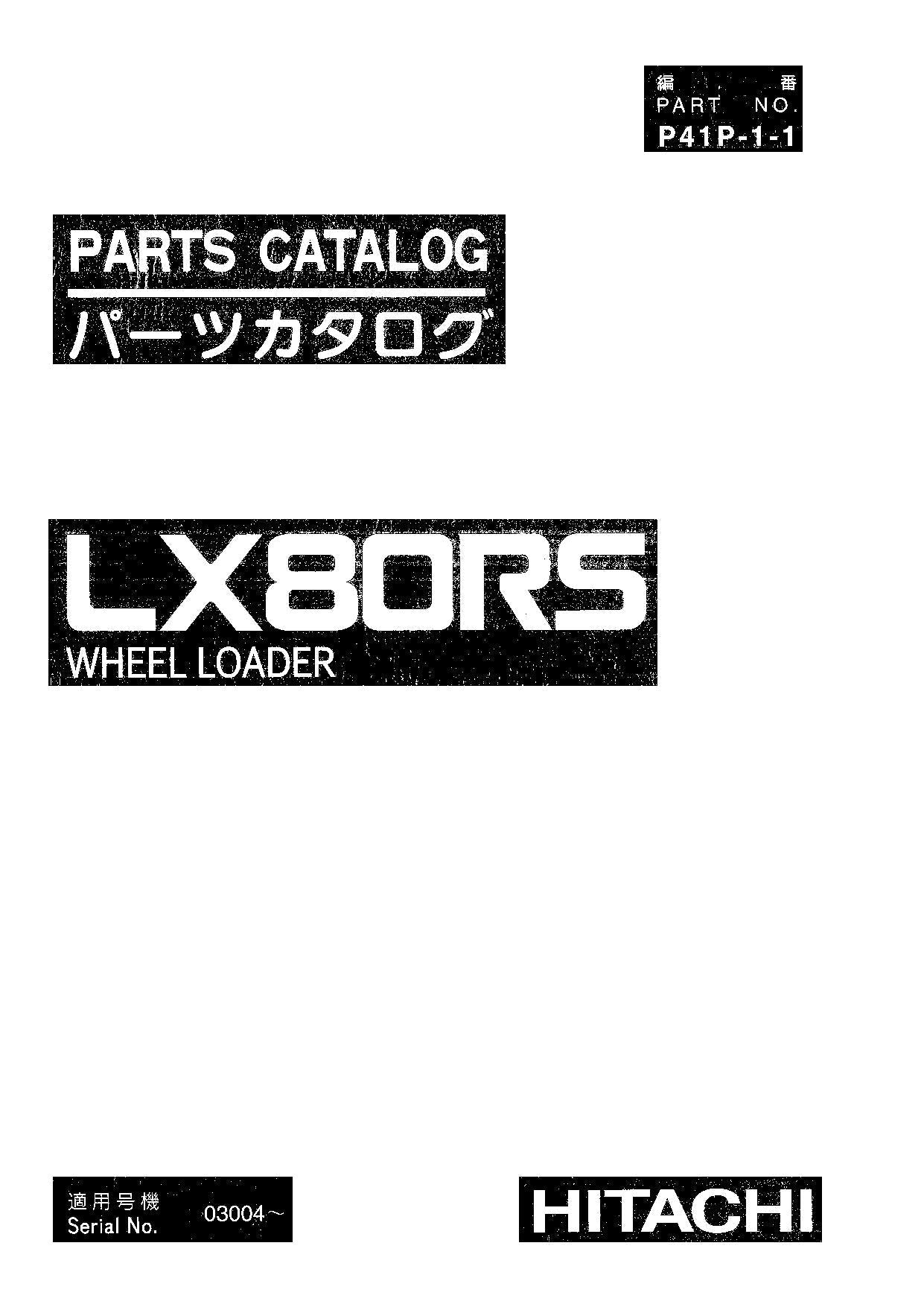 Hitachi LX80RS Wheel Loader Parts Catalog Manual SN 03004-up