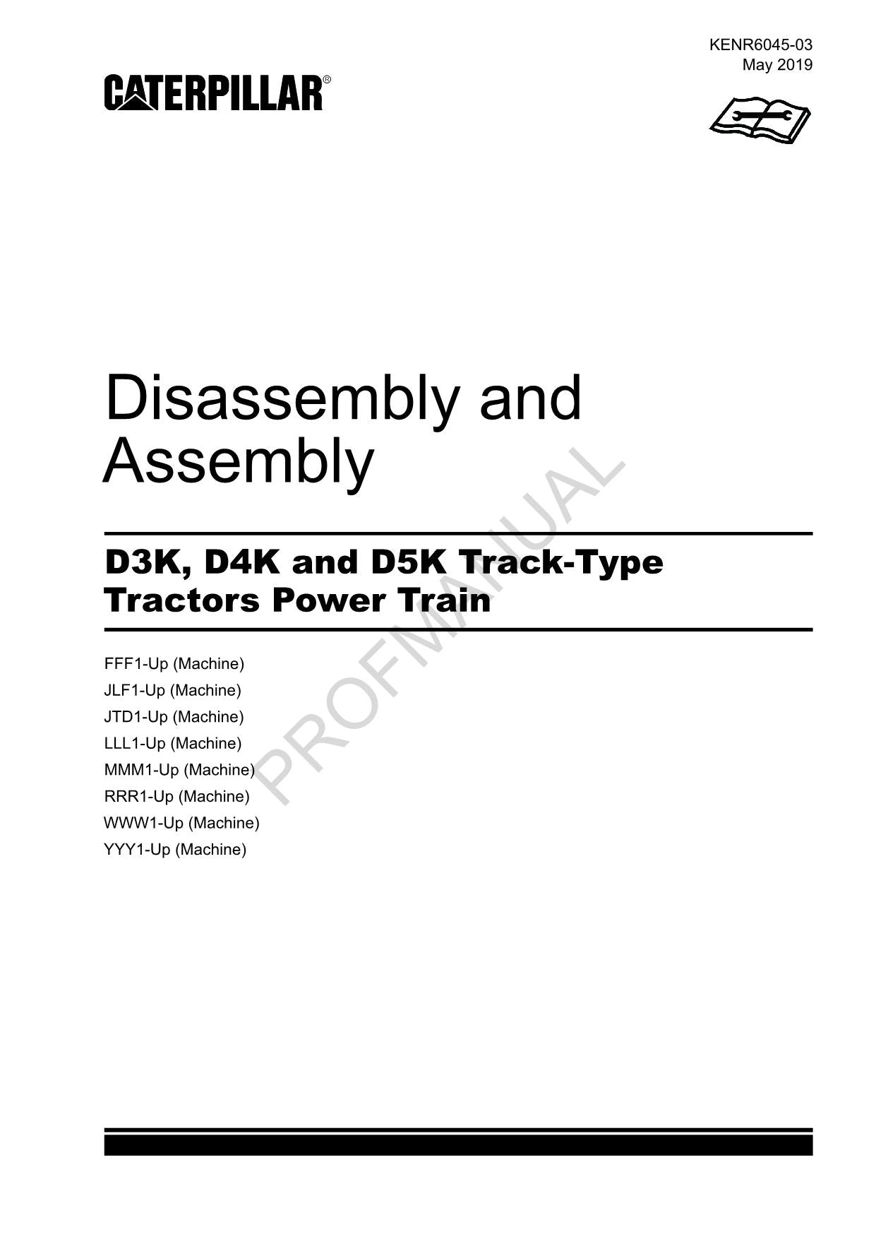 Caterpillar D3K D4K D5K Track Tractor Power Train Manual Disassembly Assembly