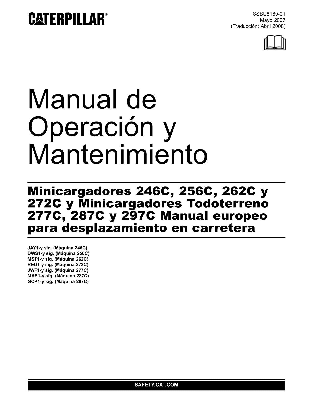 Caterpillar 297C 279C 289C 299C Cargador Manual de Operación y Mantenimiento