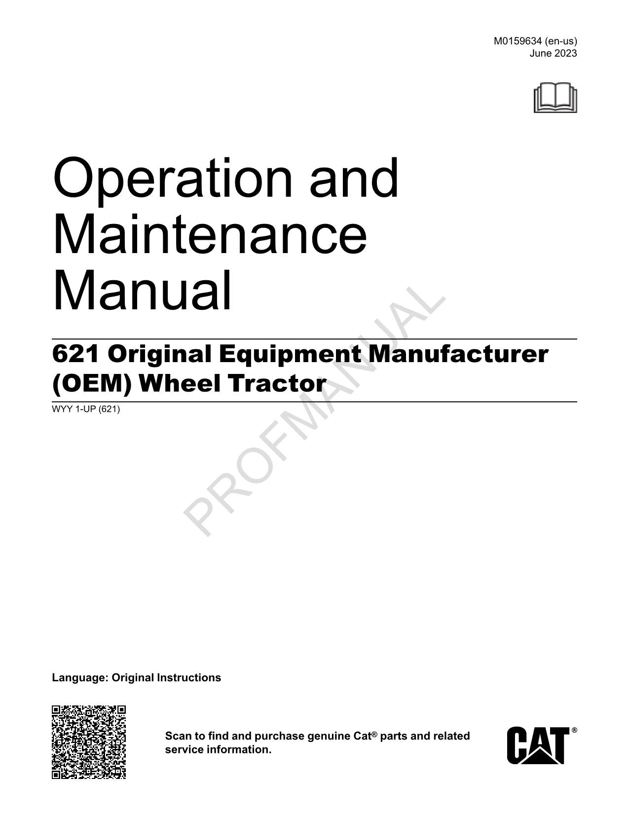Manual del operador del tractor de ruedas Caterpillar 621 M0159634