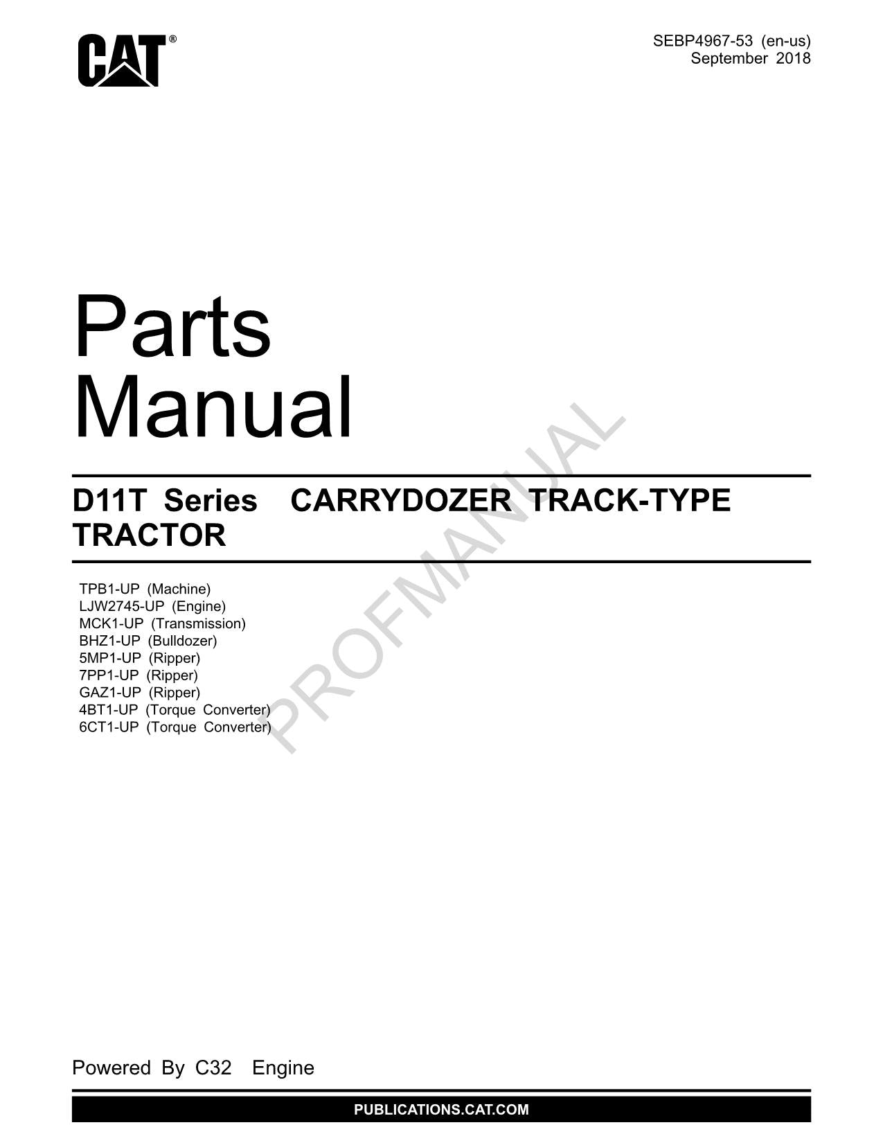 Caterpillar Cat D11T Carrydozer Track Type Tractor Parts Catalog Manual SEBP4967