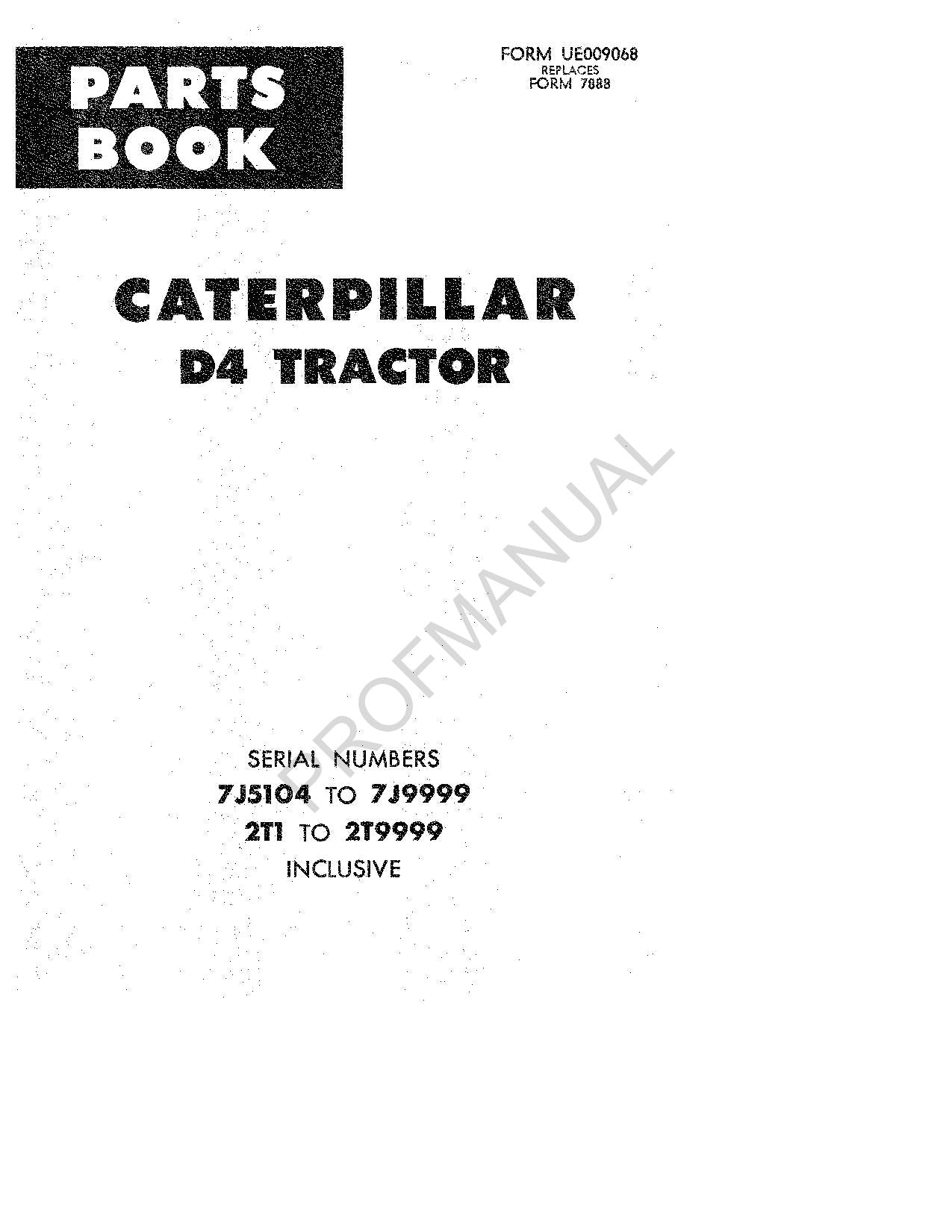 Caterpillar Cat D4 Tractor Parts Catalog Manual ser 7J5104-Up 2T1-Up