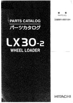 Hitachi LX30-2 Wheel Loader Parts Catalog Manual SN all