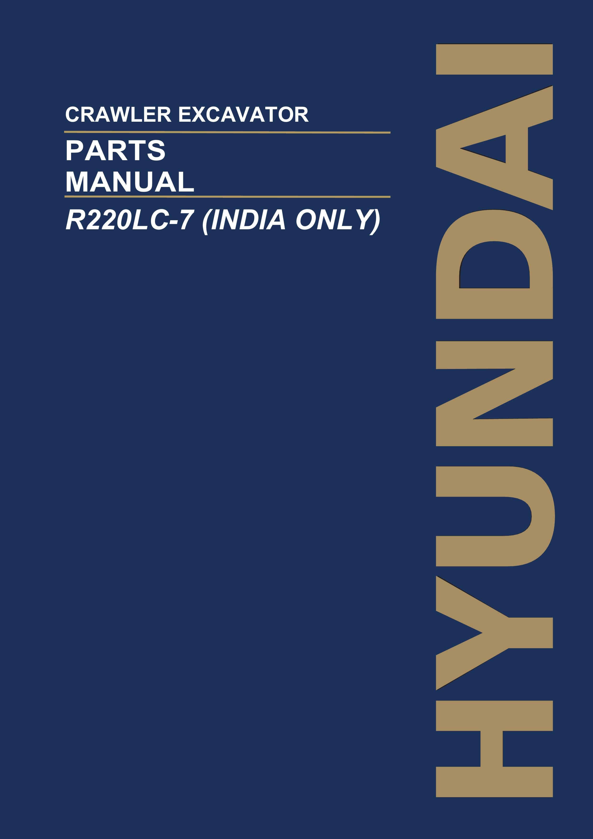 Hyundai R220LC-7 INDIA ONLY Crawler Excavator Parts Catalog Manual