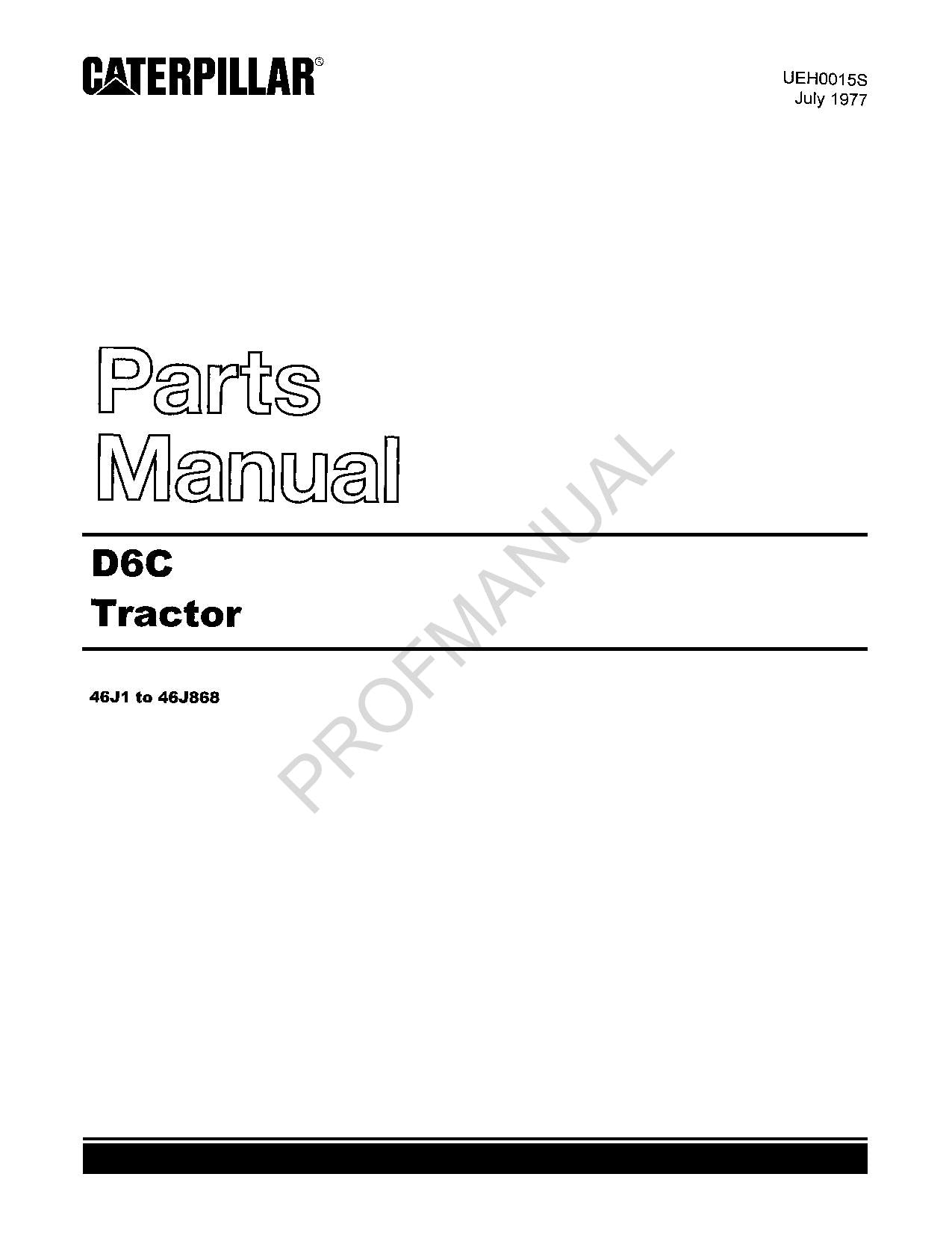 Caterpillar Cat D6C Tractor Parts Catalog Manual ser 46J1to46J868