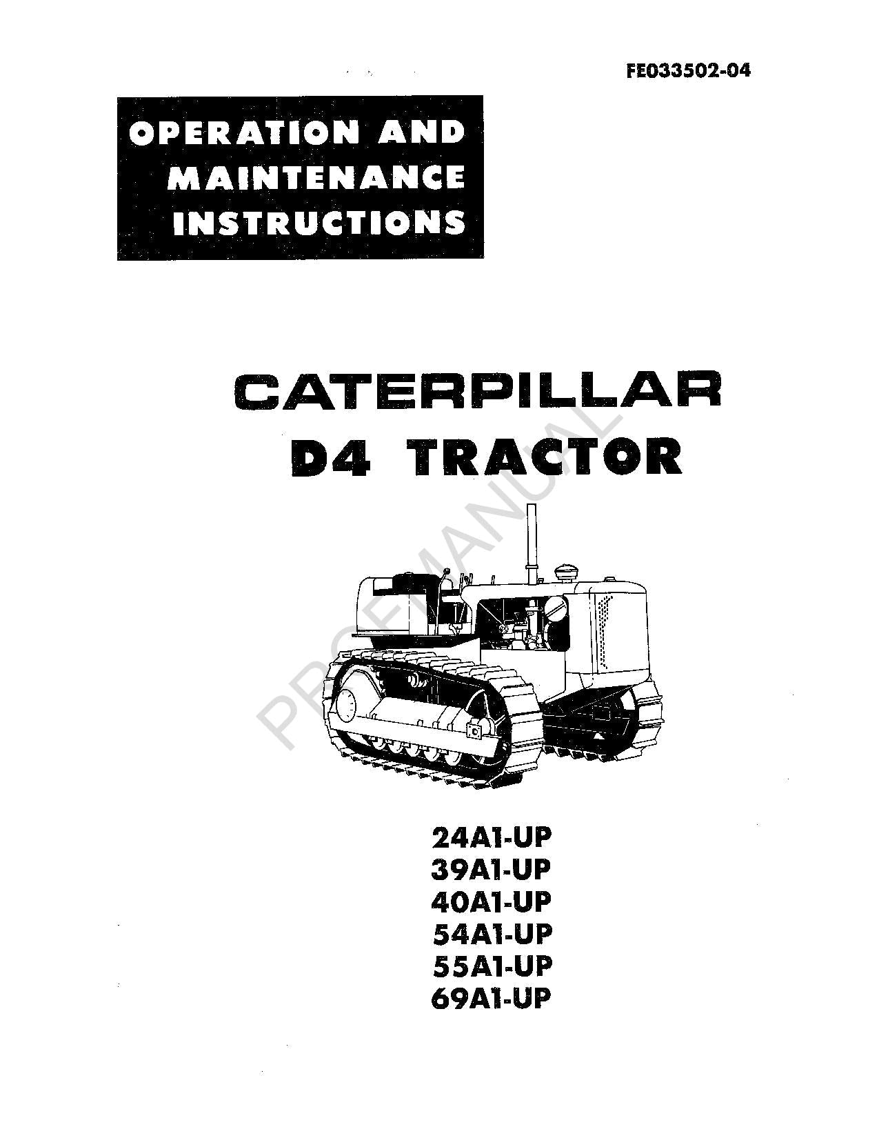 Caterpillar D4 Tractor Operators Maintenance Manual FE033502